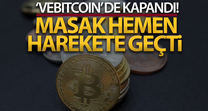 MASAK, Vebitcoin firmasının tüm finansal hesaplarına bloke koydu